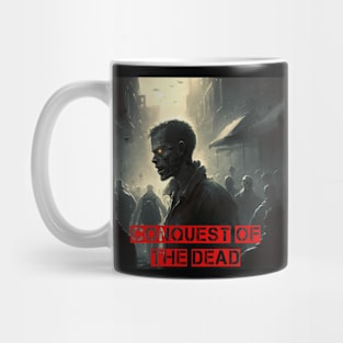 Conquest Of The Dead 02 Mug